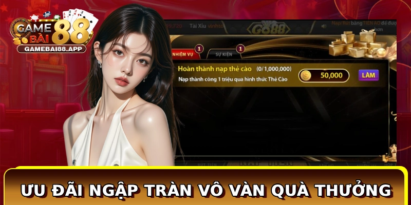 Go88 - Cổng Game Tài Xỉu Trả Thưởng Xanh Chín Mỗi Ngày 4 Ưu đãi ngập tràn vô vàn quà thưởng